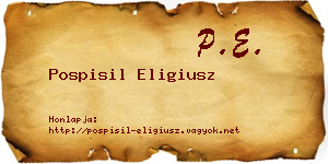 Pospisil Eligiusz névjegykártya